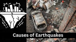 Causes of Earthquakes
