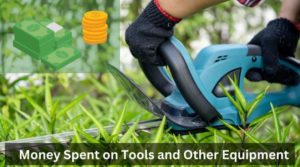 Money Spent on Tools and Other Equipment