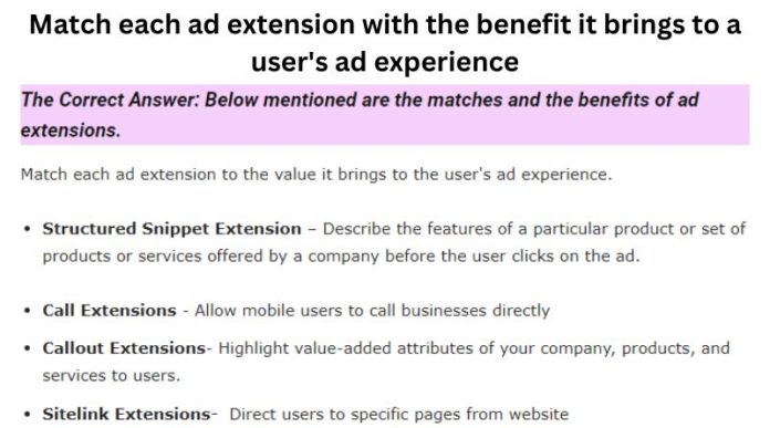 Match each ad extension with the benefit it brings to a user's ad experience